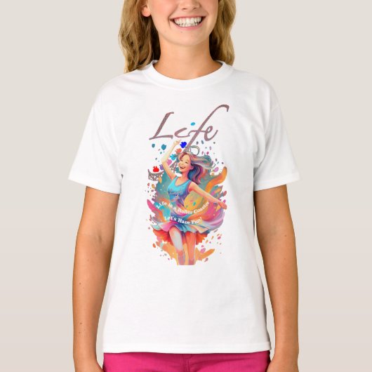 Let's Have Fun,Life a Roller Coaster T-shirt (Voorkant)