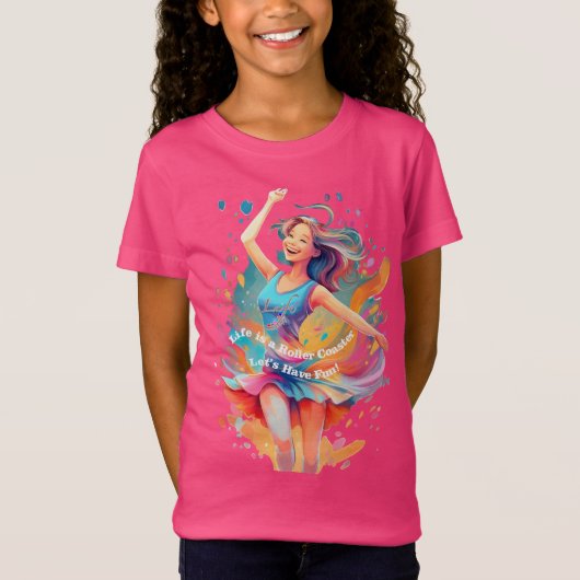 Let's Have Fun,Life a Roller Coaster T-shirt (Voorkant)