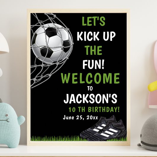 Let's Kick up the fun!, Funny Soccer Birthday Poster