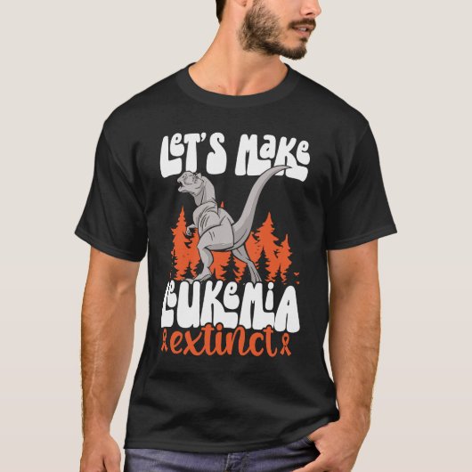 Let's Make Leukemia Extinct Dinosaur Leukemia Awar T-shirt (Voorkant)