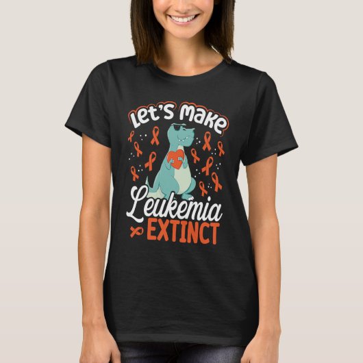 Let's Make Leukemia Extinct Dinosaur Leukemia Awar T-shirt (Voorkant)