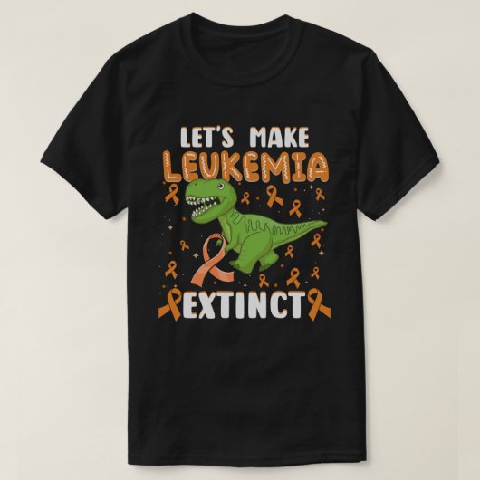 Let's Make Leukemia Extinct T Rex Cancer Awareness T-shirt (Design voorkant)