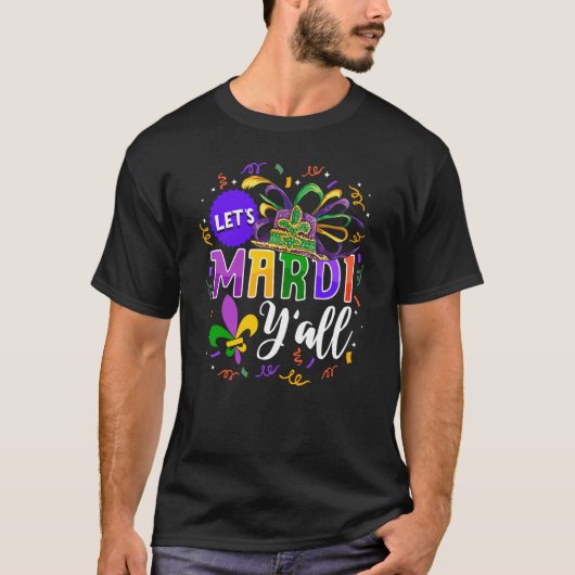 Lets Mardi Yall T-shirt (Voorkant)