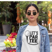 Lets Par T-shirt Golf Funny