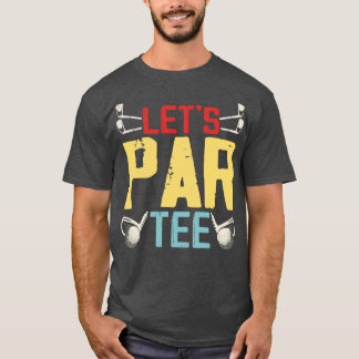Lets Par T-shirt T Shirt voor vrouwen Mannen 2