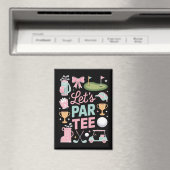 Let's Par Tee Golf Coquette Golfing Lover Gifts Magneet (Insitu (Vaatwasser))