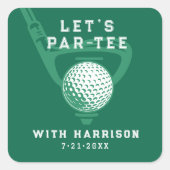 Let's Par-tee Golf Theme Birthday Green Vierkante Sticker (Voorkant)