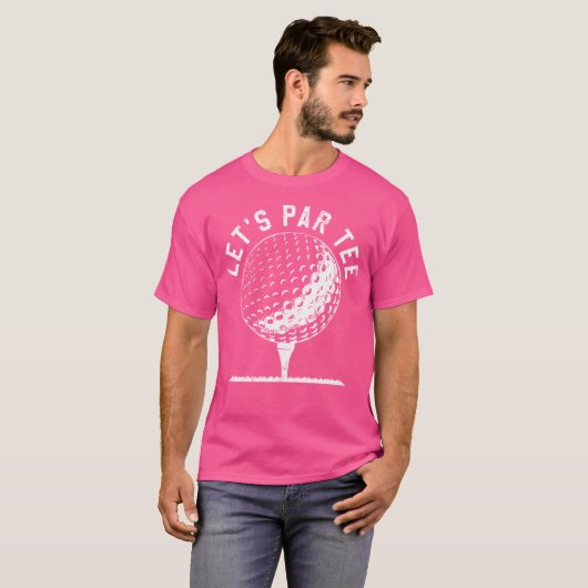 Lets Par Tee Shirt Funny Golf Player 	 Gift (Voorkant volledig)