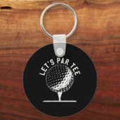 Lets Par Tee Shirt Funny Golf Player Gift  Sleutelhanger (Voorkant)