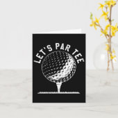 Lets Par Tee Shirt Grappig Golf Speler Gift Kaart (Gele Bloem)
