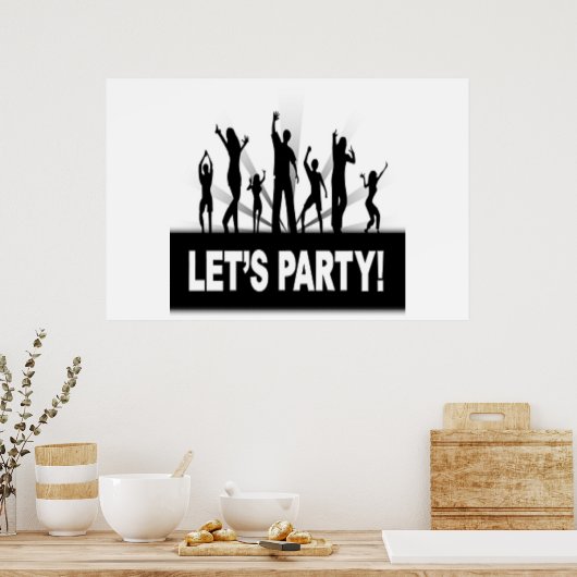 "LET'S PARTY"-DANCERS POSTER (Keuken)