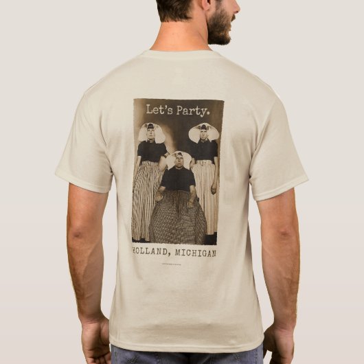 Let's Party - Holland, Michigan T-shirt (Achterkant)