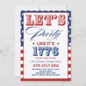 Lets Party Like It's 1776 Funny 4th July Party Kaart (Voorkant)