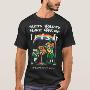 Lets Party Like We're Irish - Regenboog Pot of Gol T-shirt