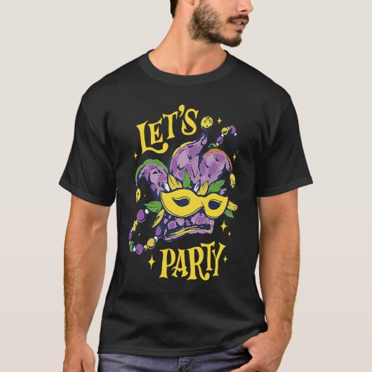 Let's Party Mardi Gras Party Parade Shenanigans Ca T-shirt (Voorkant)