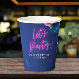 Let's Party - Tropical Neon Fun Birthday Woman Papieren Bekers