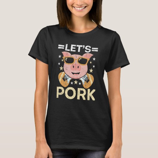 Let's Pork Pig Farm Animal Piggy Farmer Pig 1 T-shirt (Voorkant)