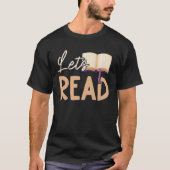 Lets Read Teacher Reading Books And Bookworm Libra T-shirt (Voorkant)