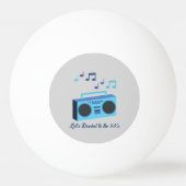 Let's rewind to the 90's pingpongbal (Voorkant)