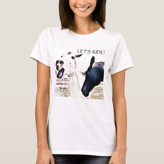 LET'S Ride - Grappig paard T-shirt (Voorkant)