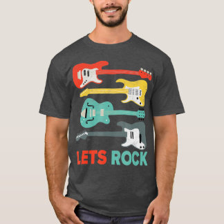 Lets Rock n Roll Guitar  Retro Music T-shirt
