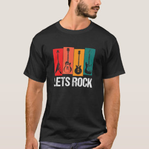 Lets Rock Retro Rock Legend Rock en Roll Music Gu T-shirt