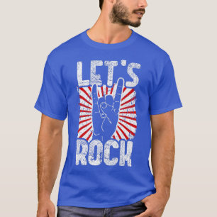 Lets Rock Vintage Rock and Roll Music Lovers T-shirt