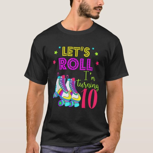 Let's Roll Ik Draai 10 Shirt Roller Schaats 10 Bi (Voorkant)