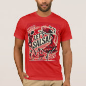 Let's Salsa" Vetgedrukte en levendige Salsa Dance T-shirt (Voorkant)