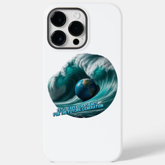 let's save our planet for the future generation Case-Mate iPhone case (Achterkant)