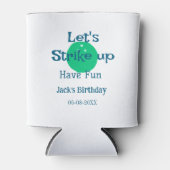 Let's strike up have fun green ball birthday name  blikjeskoeler (Voorkant)