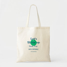 Let's strike up have fun green ball birthday name  tote bag