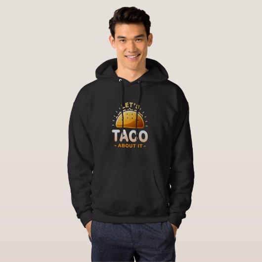 Let's Taco About It - Taco en Mexicaanse voedselli Hoodie (Voorkant volledig)