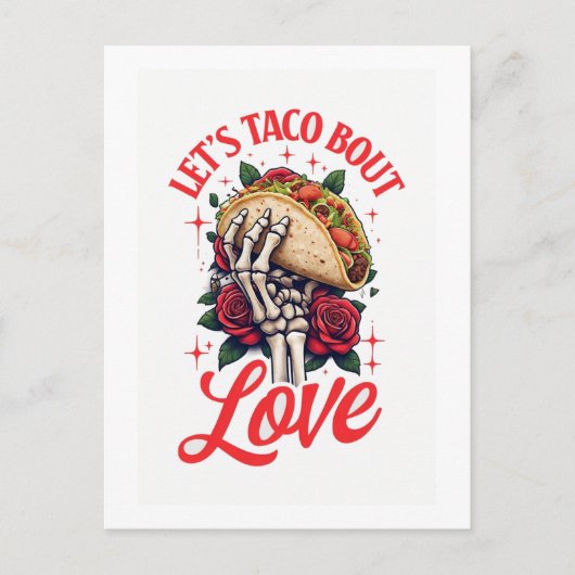 Lets Taco About Love Skeleton Hand en Rozen Briefkaart (Voorkant)