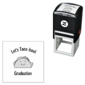  Let's Taco-Bout Afstuderen Taco Zelfinktende Stempel (In situ)