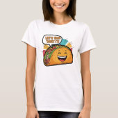 Let's Taco 'Bout It - Funny Happy Taco Cartoon T-shirt (Voorkant)