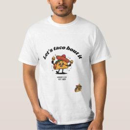 "Lets taco bout it" T-Shirt by "ALLLOT"
