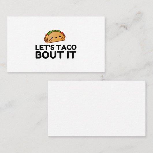 LETS TACO BOUT IT VISITEKAARTJE (Voorkant / Achterkant)