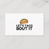 LETS TACO BOUT IT VISITEKAARTJE (Voorkant)