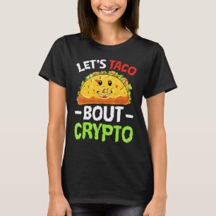Lets Taco Cinco de Mayo Mexican Food Costume T-shirt