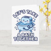 Let's Take A Bath Together Funny Toaster Kaart (Gele Bloem)