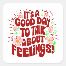 Let's talk about feelings vierkante sticker
