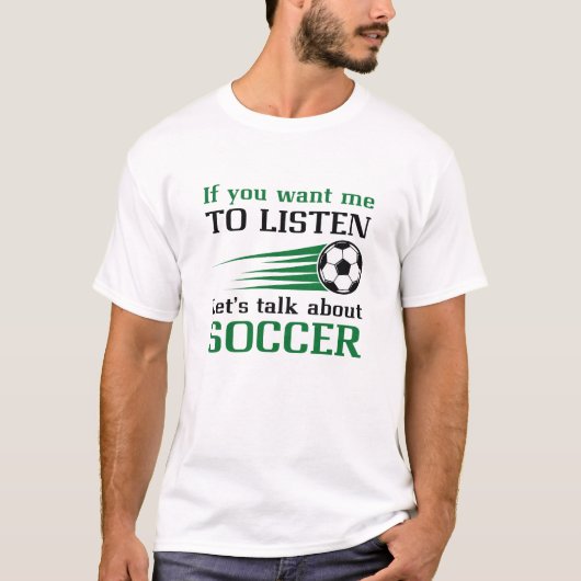 Let's Talk About Soccer T-shirt (Voorkant)
