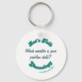 Let's Talk Genealogy: Problem Child Sleutelhanger (Voorkant)