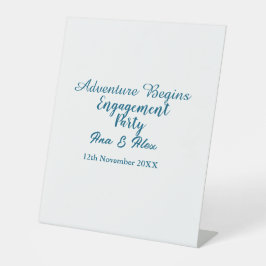 lets the adventure begins engagement party name da reclamebord met voetstuk