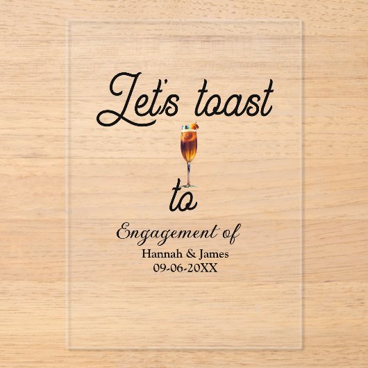 Let's toast to engagement party name date glass acryl uitnodigingen (Voorkant)