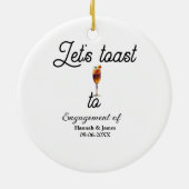 Let's toast to engagement party name date glass keramisch ornament (Achterkant)