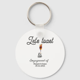 Let's toast to engagement party name date glass sleutelhanger