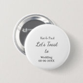 Let's toast to wedding add name date simple couple ronde button 5,7 cm (Voorkant /achterkant)