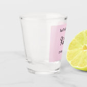 Let's toast to wedding engagement name letter pink shot glas (Links)
